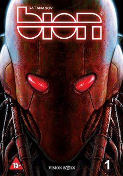 BION - vol. 1 - Сатанасов - Vision Books - 9786197585025 - Онлайн книжарница Ciela | Ciela.com