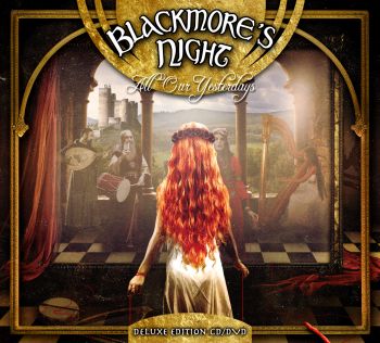 BLACKMORE'S NIGHT - ALL OUR YESTERDAYS