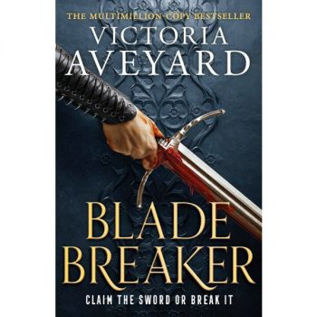 Blade Breaker - Victoria Aveyard - Orion - 9781409194019 - Онлайн книжарница Ciela | ciela.com