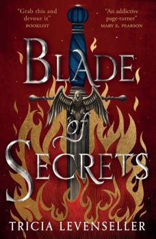 Blade of Secrets - Tricia Levenseller - 9781782693642 - Pushkin Children's Books - Онлайн книжарница Ciela | ciela.com