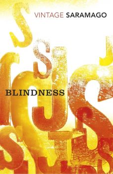 Blindness - Book 1 - José Saramago - 9780099573586 - Vintage Classics - Онлайн книжарница Ciela | ciela.com