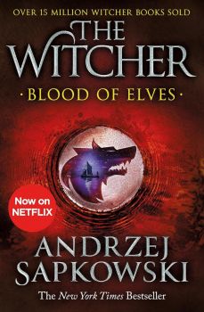 Blood of Elves - Andrzej Sapkowski - 9781473231108 - Gollancz - Онлайн книжарница Ciela | ciela.com