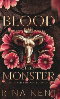 Blood of My Monster - Monster Trilogy - Special Edition Print - Hardcover - Rina Kent - 9781685451028 - Онлайн книжарница Ciela | ciela.com 