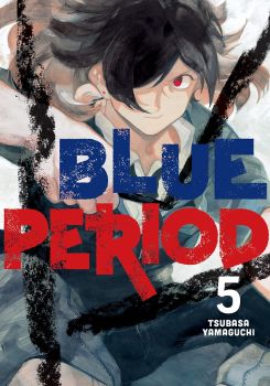 Blue Period 5 - Tsubasa Yamaguchi - 9781646511273 - Kodansha Comics - Онлайн книжарница Ciela | ciela.com