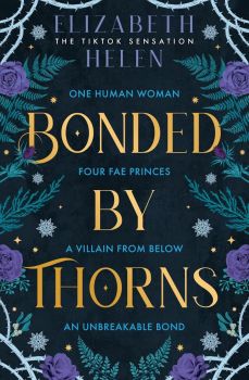 Bonded by Thorns - Beasts of the Briar Series - Elizabeth Helen - 9780008670535 - Онлайн книжарница Ciela | ciela.com