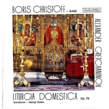 Boris Christoff - Alexander Gretchaninov ‎- Liturgia Domestica - CD