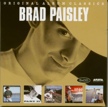 BRAD PAISLEY - ORIGINAL ALBUM CLASSICS 5CD