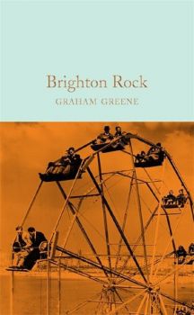 Brighton Rock - Graham Greene - 9781509828029 - Онлайн книжарница Ciela | ciela.com