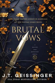 Brutal Vows - Queens and Monsters Series - J.T. Geissinger - 9781035077113 - Онлайн книжарница Ciela | ciela.com
