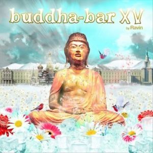 BUDDHA-BAR XV - BY RAVIN