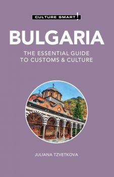 Bulgaria - Culture Smart! - Juliana Tzvetkova - 9781728295350 - Kuperard - Онлайн книжарница Ciela | ciela.com