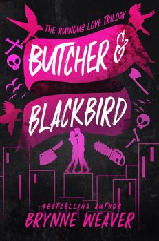 Butcher and Blackbird - Brynne Weaver - 9780349441566 - Piatkus - Онлайн книжарница Ciela | ciela.com