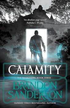 Calamity - The Reckoners Series