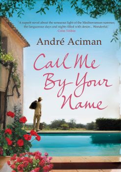 Call Me By Your Name - André Aciman - 9781843546535 - Онлайн книжарница Ciela | ciela.com