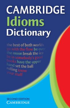 Cambridge Idioms Dictionary 2nd edition - 9780521677691 - Онлайн книжарница Ciela | Ciela.com
