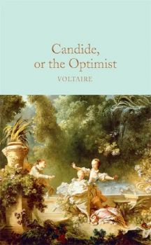 Candide or The Optimist - Voltaire - 9781529021080 - Онлайн книжарница Ciela | ciela.com