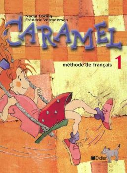 CARAMEL 1. Учебник по френски език за 2. клас