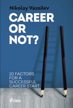 Career or not?-e-book - Nikolay Vassilev - Ciela - 9789542833598 - Онлайн книжарница Ciela | Ciela.com