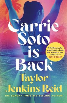 Carrie Soto Is Back - Taylor Jenkins Reid - 9781529152135 - Cornerstone - Онлайн книжарница Ciela | ciela.com