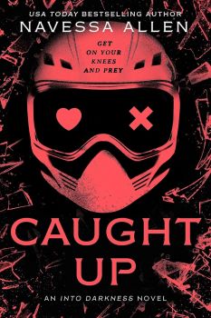 Caught Up - Into Darkness Series - Navessa Allen - 9781529442427 - Онлайн книжарница Ciela | ciela.com