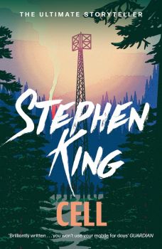 Cell - Stephen King - 9781444707823 - Hodder & Stoughton - Онлайн книжарница Ciela | ciela.com