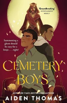Cemetery Boys - Aiden Thomas - 9781035008636 - Pan Macmillan - Онлайн книжарница Ciela | ciela.com
