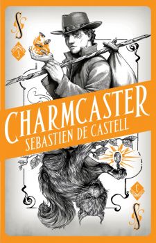 Charmcaster - The Spellslinger Series