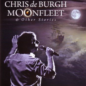 Chris de Burgh - Moonfleet and Other Stories - CD