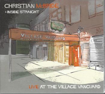 Christian McBride and Inside Straight - Live At The Village Vanguard - CD