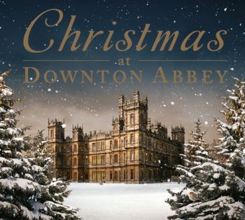 CHRISTMAS AT DOWNTON ABBEY - VARIOUS 2CD