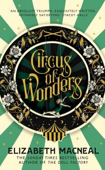 Circus of Wonders - Elizabeth Macneal - Picador - 9786191644117 - Онлайн книжарница Ciela | Ciela.com