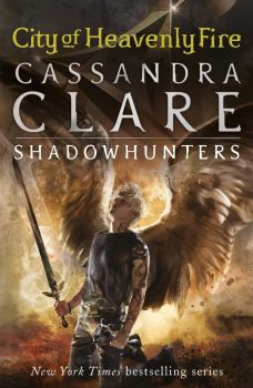 City of Heavenly Fire - Cassandra Clare - 9781406355819 - Walker Books - Онлайн книжарница Ciela | ciela.com