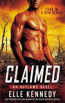 Claimed - An Outlaws Novel - Elle Kennedy - 9780349411927 - Онлайн книжарница Ciela | ciela.com