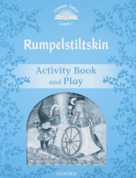 Classic Tales Second Edition Level 1 - Rumplestiltskin - Activity Book & Play