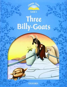 Classic Tales Second Edition Level 1 - The Three Billy Goats Gruff
