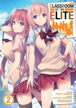 Classroom of the Elite - Vol. 2 - Syougo Kinugasa - 9781638582427 - Seven Seas - Онлайн книжарница Ciela | ciela.com