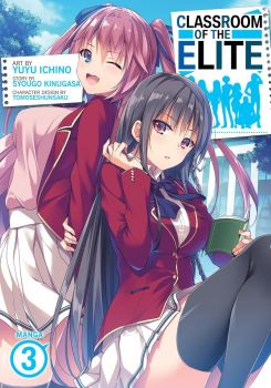 Classroom of the Elite - Vol. 3 - Syougo Kinugasa - 9781638585992 - Seven Seas - Онлайн книжарница Ciela | ciela.com