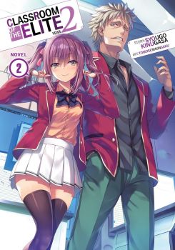 Classroom of the Elite - Year 2 - Vol. 2 - Syougo Kinugasa - 9781638583370 - Seven Seas - Онлайн книжарница Ciela | ciela.com