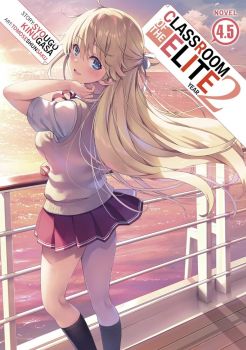 Classroom of the Elite - Year 2 - Vol. 4,5 - Syougo Kinugasa - 9781685796396 - Seven Seas - Онлайн книжарница Ciela | ciela.com