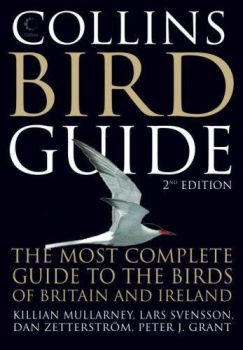Birds Guide: The Most Complete Guide To The Birds Of Britain And Europe