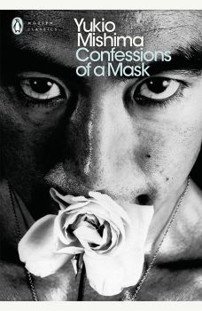 Confessions of a Mask - Penguin Modern Classics - Yukio Mishima - 9780241301197 - Онлайн книжарница Ciela | ciela.com