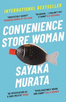Convenience Store Woman - Sayaka Murata - 9781846276842 - Faber and Faber - Онлайн книжарница Ciela | ciela.com