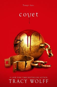 Covet - Tracy Wolff - 9780349439105 - Piatkus - Онлайн книжарница Ciela | ciela.com