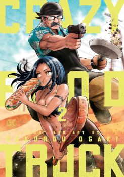 Crazy Food Truck - Vol. 2 - Rokurou Ogaki - 9781974730124 - Viz Media - Онлайн книжарница Ciela | ciela.com