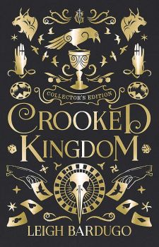 Crooked Kingdom Collector's Edition - Leigh Bardugo - Orion Children's Books - 9781510107038 - Онлайн книжарница Ciela | Ciela.com
