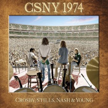 CSNY - 1974 LIVE