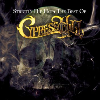 Cypress Hill ‎- Strictly Hip Hop: The Best Of - 2 CD
