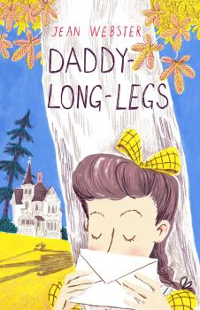 Daddy-Long-Legs - Jean Webster - 9781847496515 - Alma Junior Classics - Онлайн книжарница Ciela | ciela.com