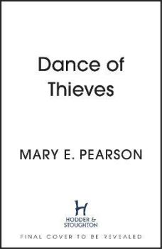 Dance of Thieves - Mary E. Pearson - 9781399710428 - Hodder & Stoughton - Онлайн книжарница Ciela | ciela.com