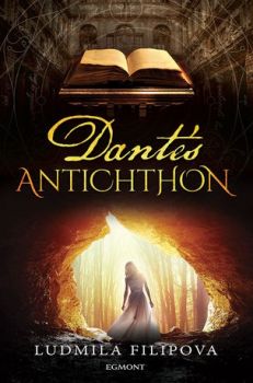 Dante's Antichthon от Ludmila Filipova